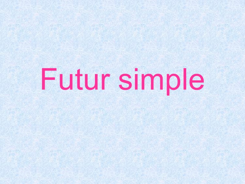Futur simple